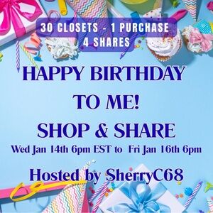 Happy Birthday to Me Shop & Share Wed Jan 14th 6pm est - Fri Jan 16th 6pm est
